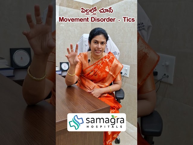 Tics in Children: Is It Just a Habit or a Neurological Disorder? | Dr. Neeraja Explains