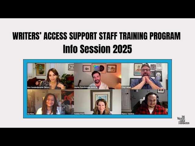 2025 Writers' Access Support Staff Training Program Info Session