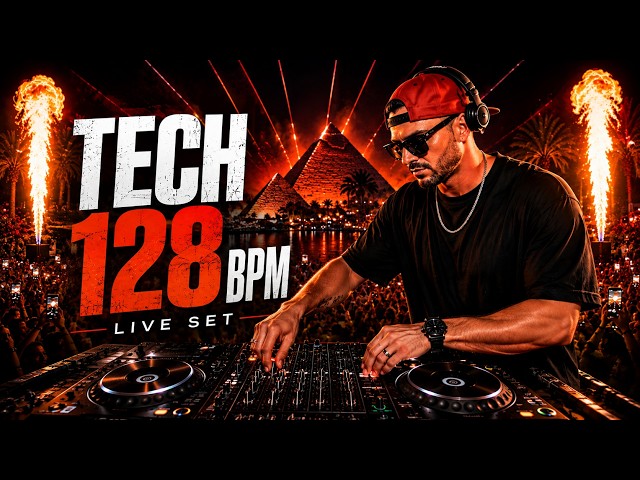 TECH 128 BPM NIGHT SESSION