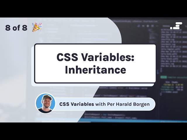 Inheritance in CSS variables (CSS custom properties)