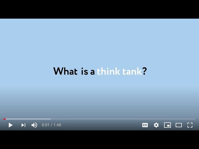 What is a think tank?