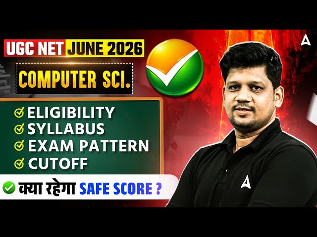 UGC NET Computer Science | UGC NET Computer Science Eligibility, Syllabus, Exam Pattern & Cut Off