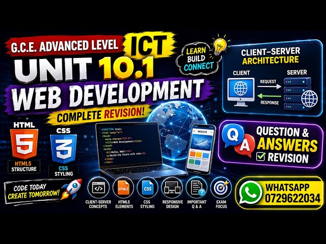 G.C.E. A/L ICT Unit 10.1 Web Development | Question & Answers Revision | HTML5, CSS & Client-Server