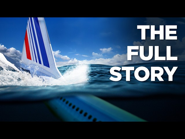 TITANIC of the Skies! - The Air France 447 Accident Explained