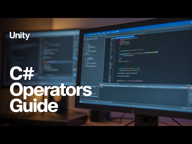 C# Operators  Unity Essentials