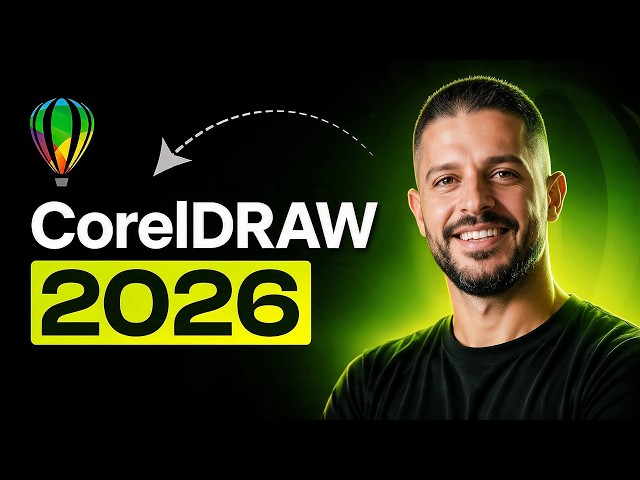 CorelDRAW 2026 Is Better Than You Think