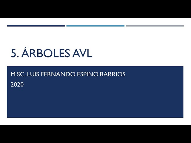 EDD: 05 Árboles AVL