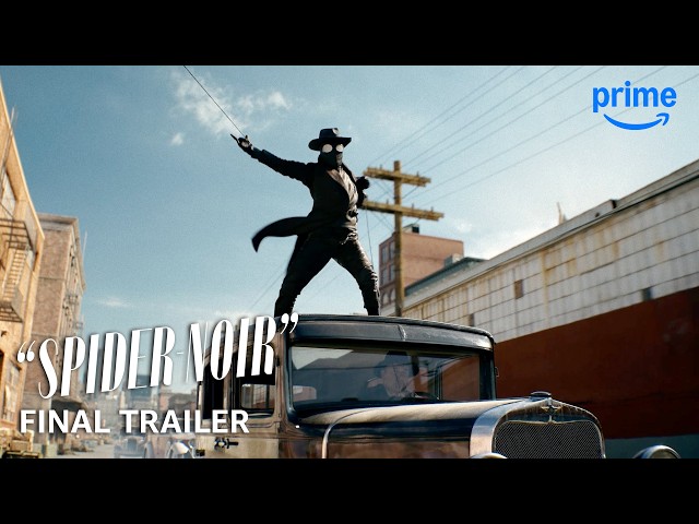 "Spider-Noir" - True-Hue Full Color Final Trailer | Prime Video