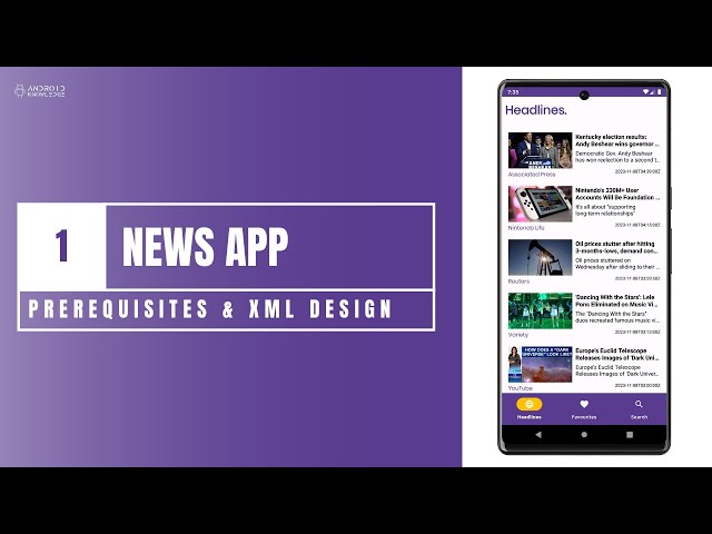 News App in Android Studio using Kotlin | Part 1 - Prerequisites & XML Design