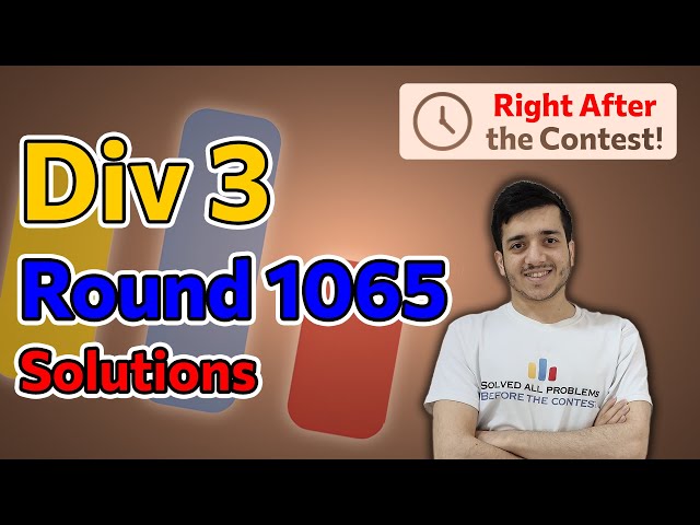 Codeforces Round 1065 (Div. 3) | Solutions by Arpa