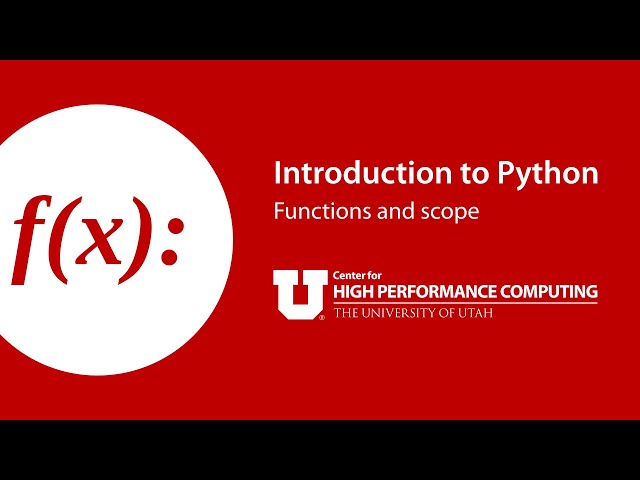 Introduction to Python: Part 5: Functions and scope