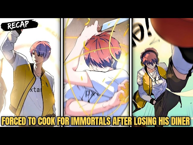 Forced to Cook for Immortals After Losing His Diner - Manhwa Recap