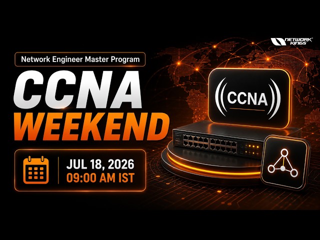 CCNA Weekend ( Network Engineer Master Program ) | Network Kings