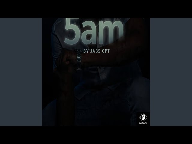 5am