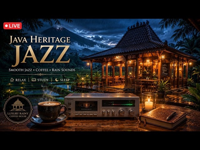 ☕ Luxury Rainy Rice Terrace Café | Smooth Jazz & Rain Sounds for Relaxing, Study & Sleep • 24/7 LIVE