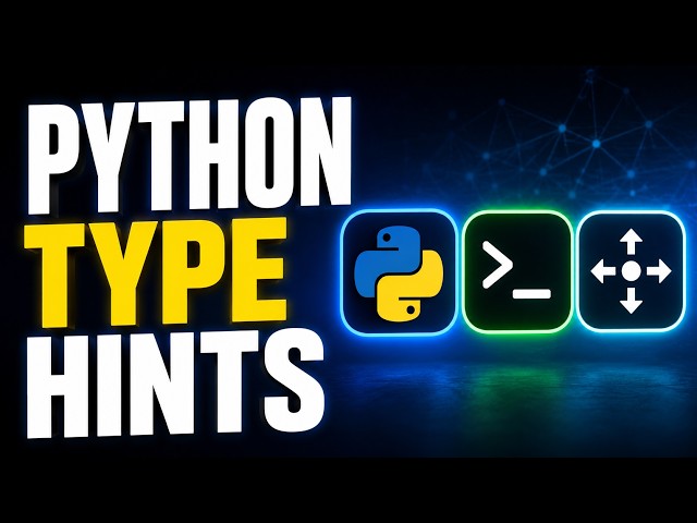 How to Use Python Type Hints (for Network Engineers)