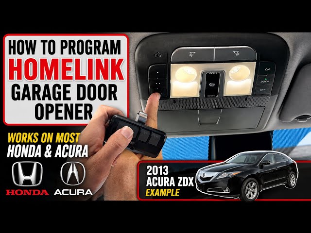 How to Program HomeLink Garage Door Opener | Honda & Acura (2013 Acura ZDX Example)