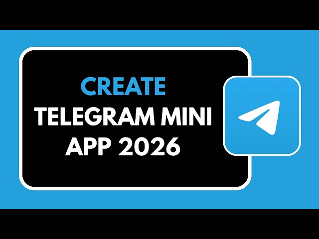 How to Create Telegram Mini App 2026