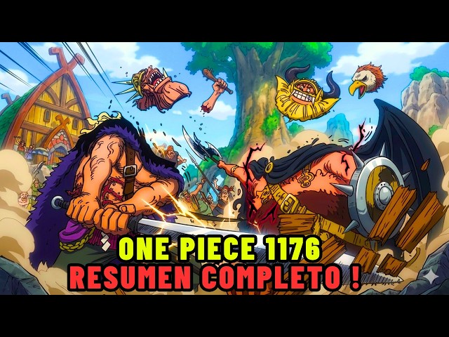 ONE PIECE 1176 SUPER RESUMEN ! SANJI DESTROZA KILLIGHAM ! FRANKY OBTIENE UN POWER UP !!
