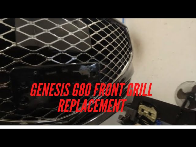 GENESIS G90 FRONT GRILL REPLACEMENT