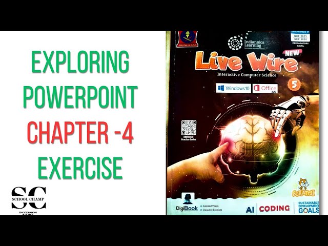 Computer chapter 4 EXPLORING POWERPOINT exercise class 5th aps/computer chapter 4 exercise class 5