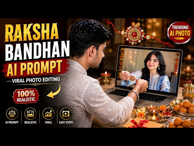 Raksha Bandhan AI Photo Editing 🔥 | Gemini AI Prompt | Brother Sister Viral Photo | 2026