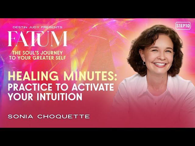 Day 10 | Healing Minutes: Reconnect with Your Intuition with Sonia Choquette #meditation #selfcare