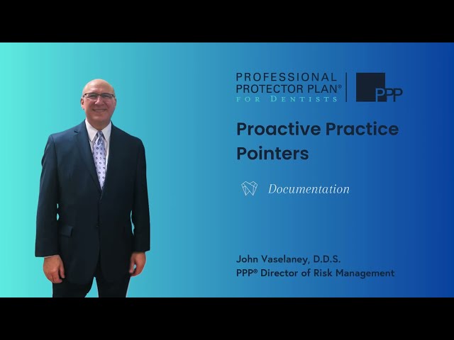 Proactive Practice Pointer 68 - Documentation
