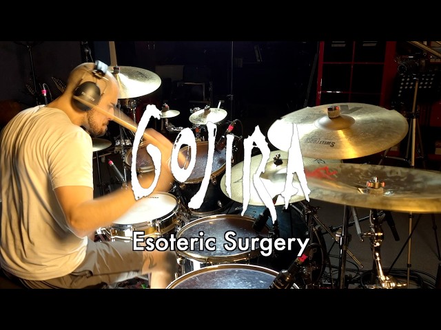 Gojira - Esoteric Surgery - drum cover