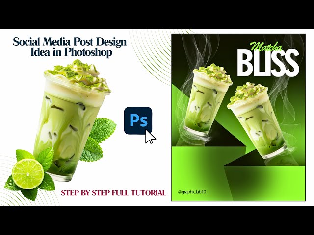 Matcha Bliss 🍵 | Social Media Post Design in Photoshop | Step-by-Step Tutorial.