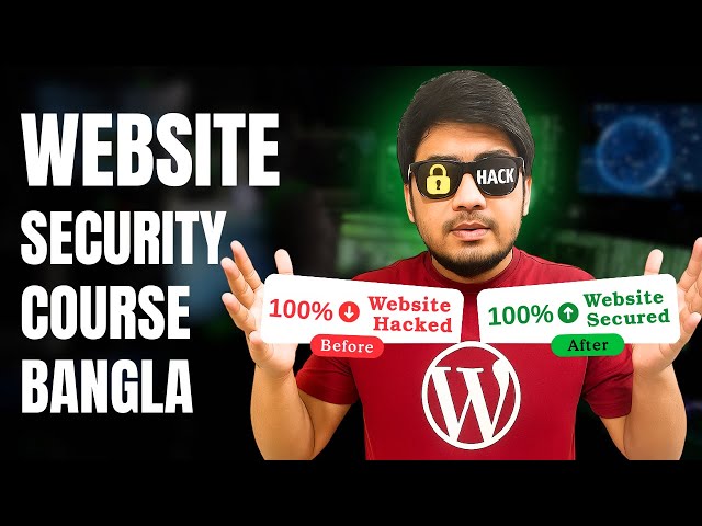 Free Website Security Course in Bangla | WordPress Security Tutorial (Beginner to Expert)