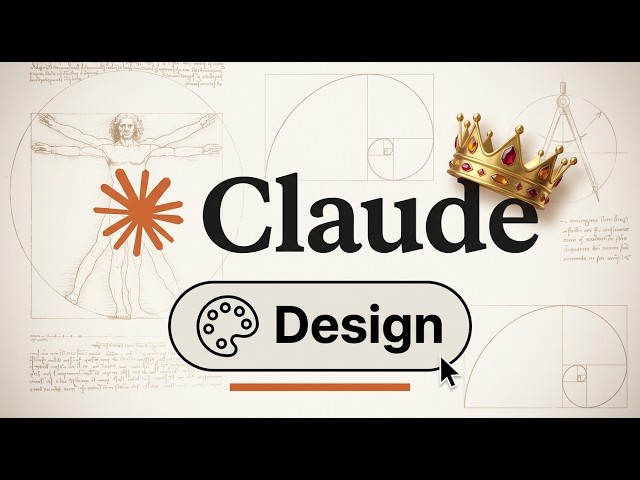 Master 95% of Claude Design in 17 Minutes
