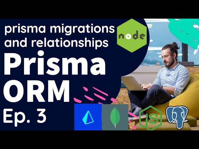 Node JS with Prisma,  Schema Models and Migrations #03