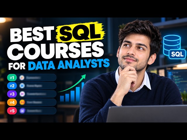 Best SQL Courses for Data Analysts (Ranked by What Works)