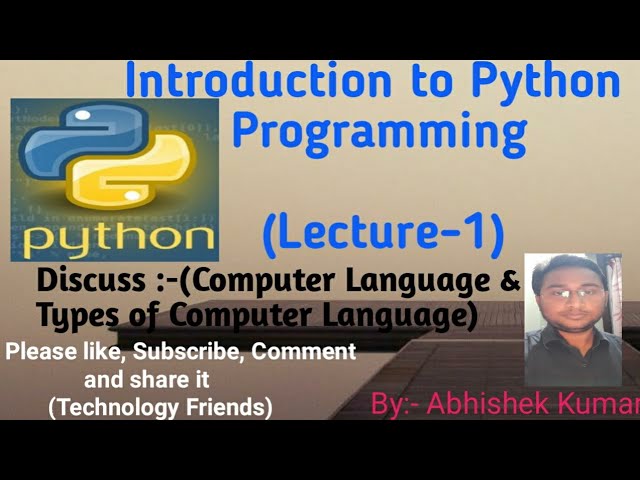 What is Python Programming |By:Abhishek Kumar