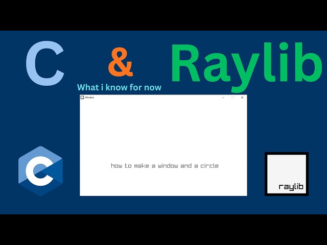 My experience learning Raylib with C