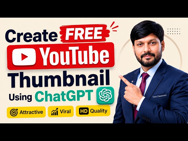 Create Attractive YouTube Thumbnails Using ChatGPT FREE.