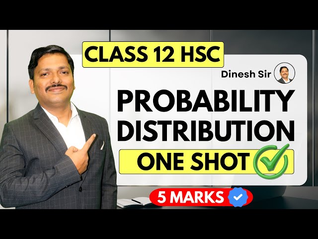 PROBABILITY DISTRIBUTION🔥| 5 MARKS CONFIRM 💯 | CLASS 12 HSC MAHARASHTRA | DINESH SIR