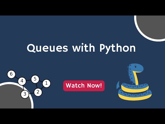 Introduction to Queues in Python