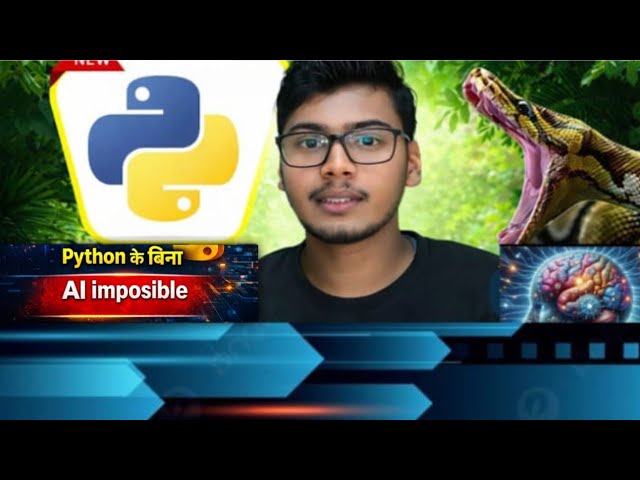 Python के बिना AI नामुमकिन? | AI Python Explained in Hindi #python 