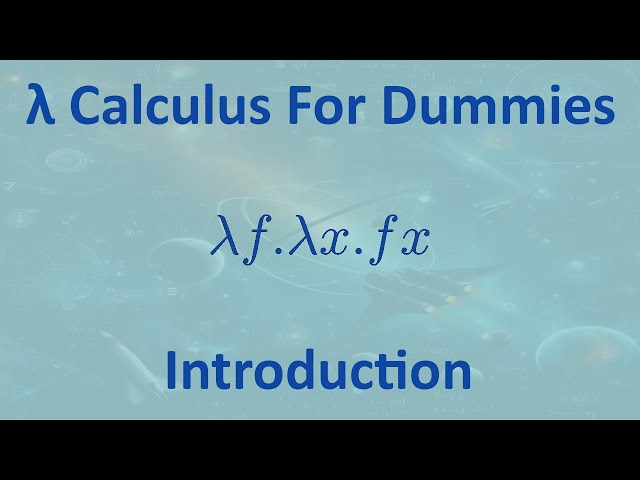 Lambda Calculus For Dummies: Introduction