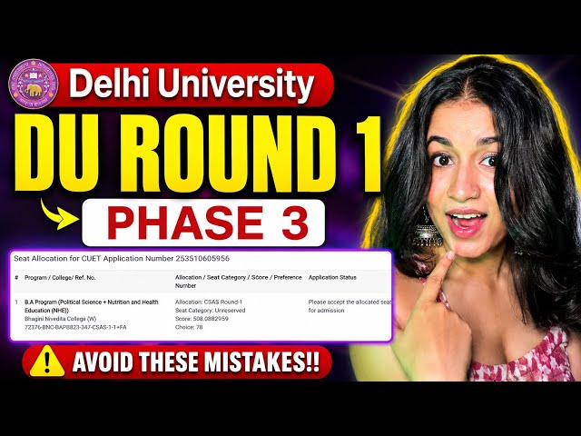 DU Round 1 College Allocation 🚨 || CSAS phase 3 