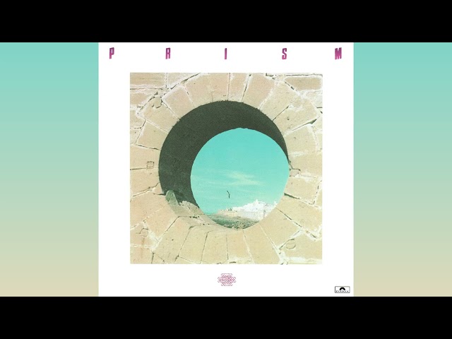 Prism - PRISM (1977) [Full Album] 2003 SACD 5.1 Mix