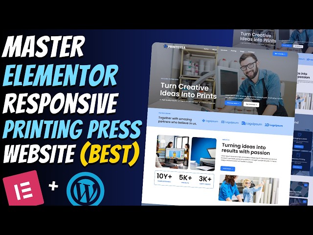 Master ELEMENTOR: Create a Modern Responsive PRINTING Company Website | WordPress Tutorial 2026