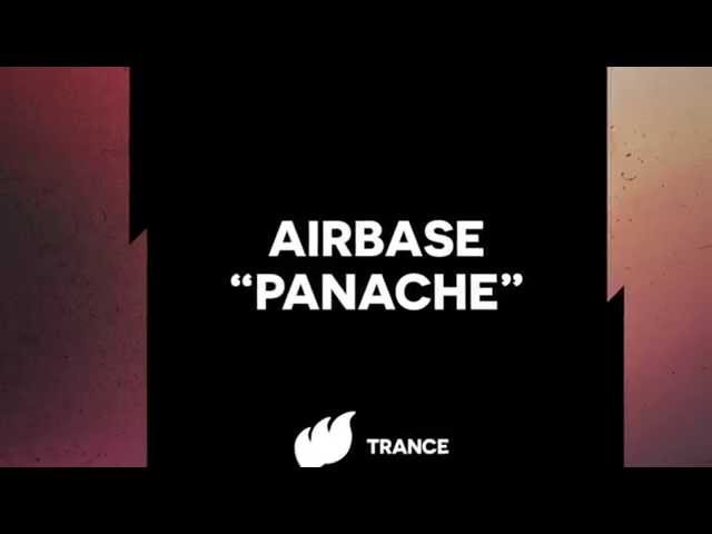 Airbase - Panache [Extended] OUT NOW