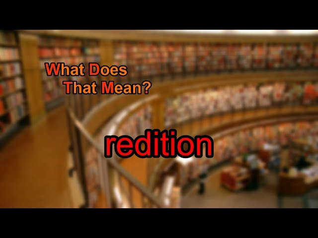 What does redition mean?
