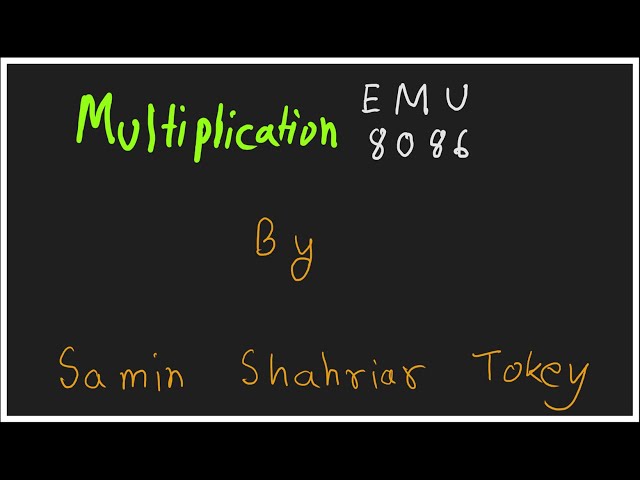 20. Multiplication Using EMU 8086