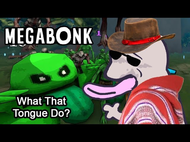 Megabonk// Cowboy Vtuber//What that tongue do?