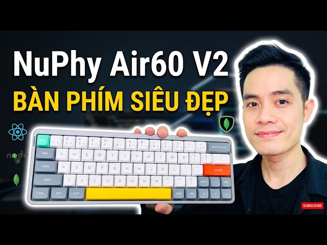 NuPhy Air60 V2 Unboxing, chiếc bàn phím tối giản cực đẹp | TrungQuanDev