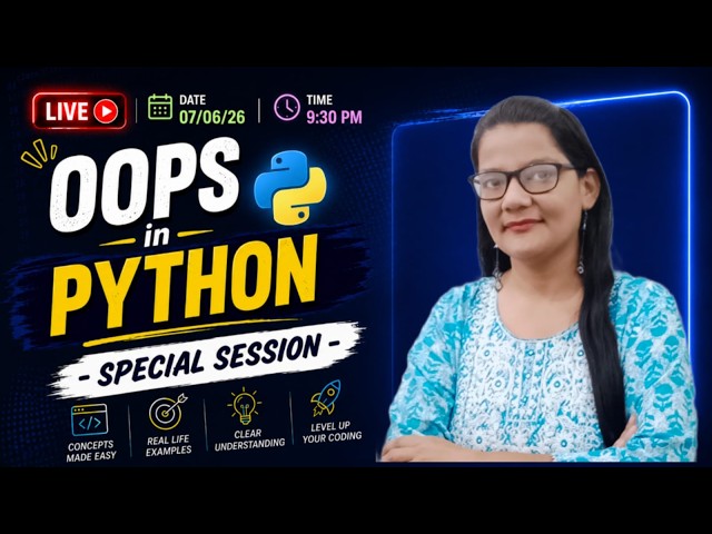 OOPS in Python| Special session by Dr Zeenat Hasan